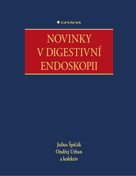 Novinky v digestivní endoskopii - Ondřej Urban, Julius Špičák
