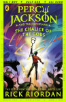 Percy Jackson and the Olympians 6: The Chalice of the Gods: (A BRAND NEW PERCY JACKSON ADVENTURE), 1. vydání - Rick Riordan