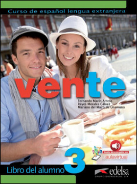 Vente 3/B2 Libro del alumno, 1. vydání - Fernando Arrese Marín