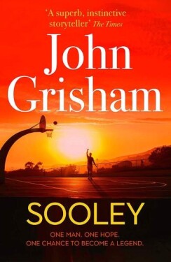 Sooley, 1. vydání - John Grisham