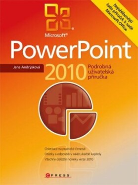 Microsoft PowerPoint 2010 - Jana Andrýsková - e-kniha