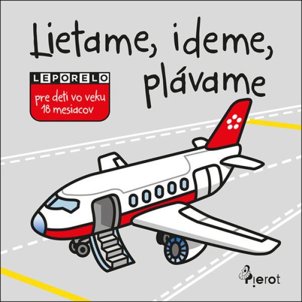 Lietame, ideme, plávame