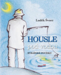 Housle pod vodou (poškozená) - Luděk Švorc