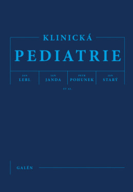 Klinická pediatrie - Jan Lebl, Petr Pohunek, Jan Janda, Jan Starý, et al. - e-kniha