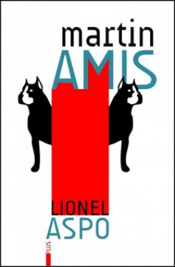 Lionel Aspo (poškozená) - Martin Amis