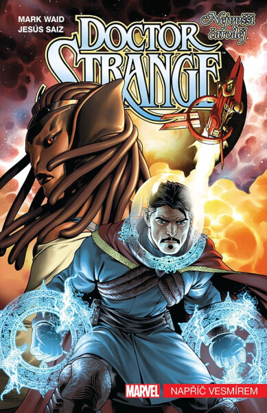Doctor Strange Nejvyšší čaroděj