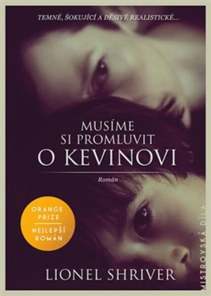 Musíme si promluvit o Kevinovi - Lionel Shriverová