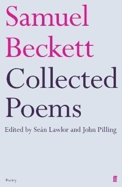 Collected Poems of Samuel Beckett - Samuel Beckett