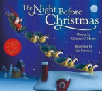 The Night Before Christmas - Clement Clarke Moore
