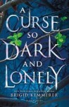 Curse So Dark And Lonely Brigid