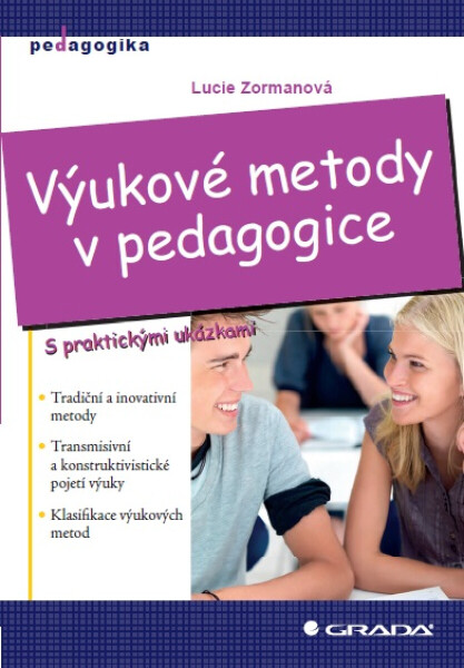 Výukové metody v pedagogice - Lucie Zormanová