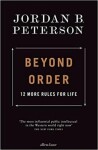 Beyond Order 12 More Rules for Life, vydání Jordan Peterson