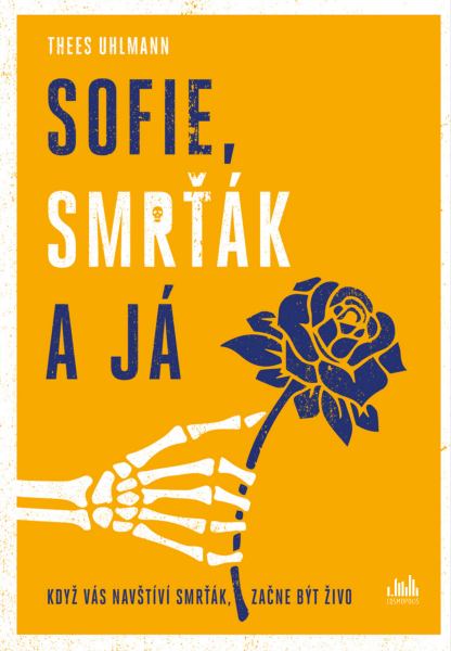 Sofie, Smrťák a já - Thees Uhlmann