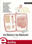 Ve škole za školou