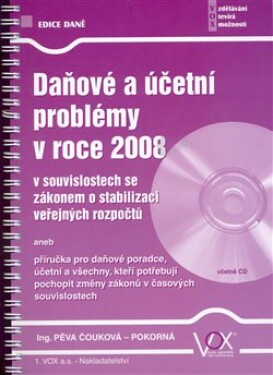 Daňové a účetní problémy v roce 2008 - Pěva Čouková - Pokorná