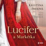 Lucifer Markétka Kristýna Freiová