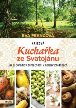 Krizová kuchařka ze Svatojánu - Eva Francová - e-kniha