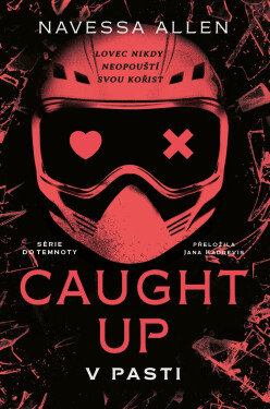 Caught Up: V pasti - Navessa Allen