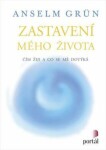 Zastavení mého života Anselm Grün