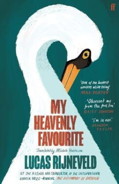 My Heavenly Favourite - Marieke Lucas Rijneveld
