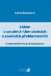 Zákon soudních tlumočnících soudních překladatelích