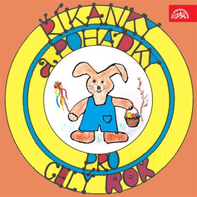 Říkanky a pohádky pro celý rok. Jaro - Čas velikonoční - František Hrubín