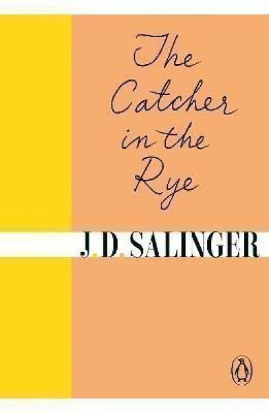 The Catcher in the Rye - Jerome David Salinger