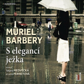 S elegancí ježka - Muriel Barberyová - audiokniha