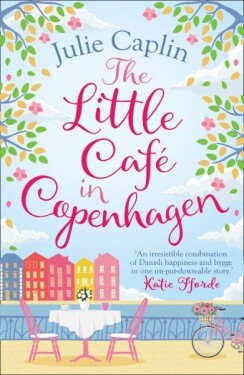The Little Cafe in Copenhagen - Julie Caplinová