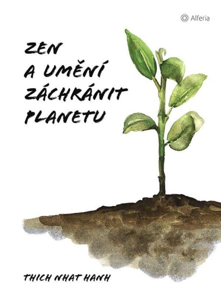 Zen umění zachránit planetu