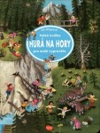 Velká knížka - Hurá na hory pro malé vypravěče