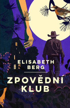 Zpovědní klub - Elizabeth Berg - e-kniha