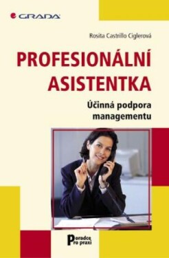 Profesionální asistentka - Rosita Castrillo Ciglerová - e-kniha