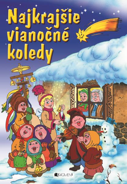 Najkrajšie vianočné koledy - autora nemá