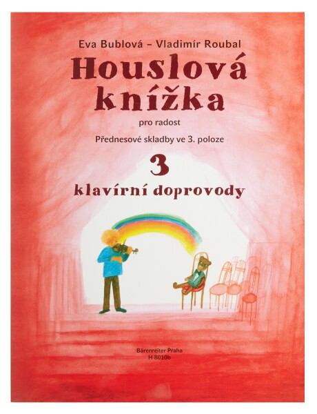 KN Houslová knížka pro radost - Přednesové skladby ve 3. poloze 3 - kl