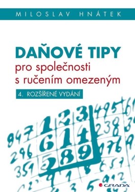 Daňové tipy pro společnosti ručením omezeným Hnátek Miloslav