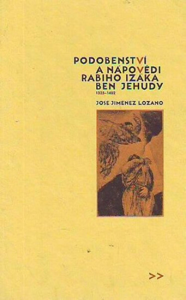 Podobenství Rabiho Izáka... José Jiménez Lozano