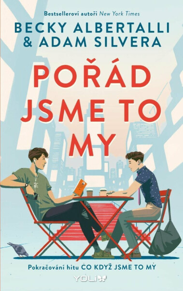 Pořád jsme to my (poškozená) - Becky Albertalli, Adam Silvera