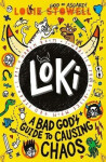 Loki: A Bad God´s Guide to Causing Chaos