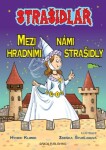 Strašidlář - Mezi námi hradními strašidly - Hynek Klimek, Zdeňka Študlarová - e-kniha