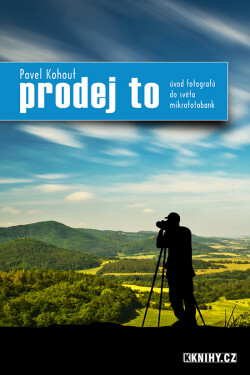 Prodej to - Pavel Kohout