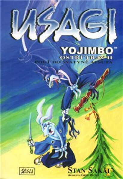 Usagi Yojimbo Ostří trav Stan Sakai