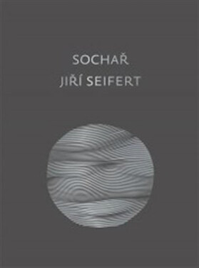 Sochař Jiří Seifert Jitka Hlaváčková,