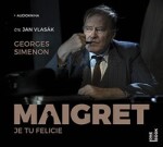 Maigret Je tu Felicie, Georges Simenon