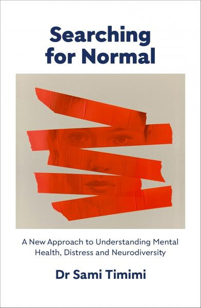 Searching for Normal - Sami Timimi