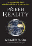 Příběh reality - Gregory Koukl