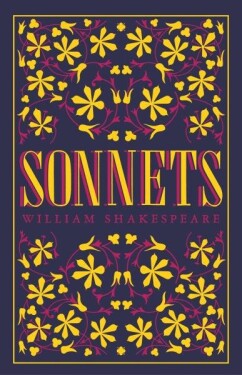 Sonnets: Shakespeare - William Shakespeare