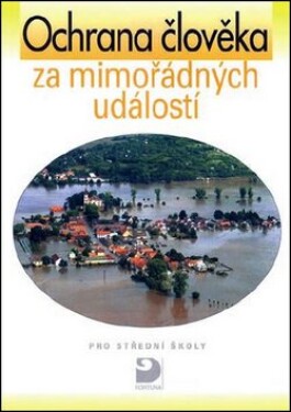 Ochrana člověka za mimořádných událostí pro SŠ - Petr Linhart