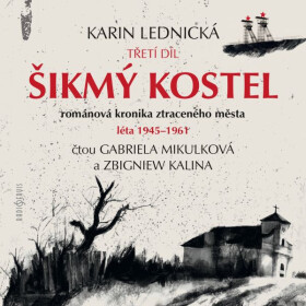 Šikmý kostel 3 - Karin Lednická - audiokniha