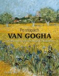 Po stopách Van Gogha Gloria Fossi